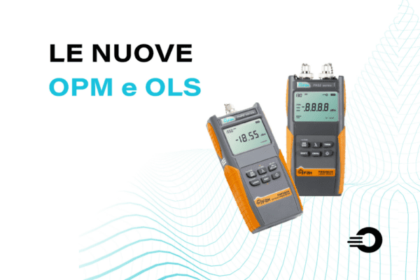 Le nuove OPM e OLS di Orca Networking